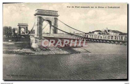 CPA Tarascon Vue du Pont suspendu sur le Rhone a Tarascon