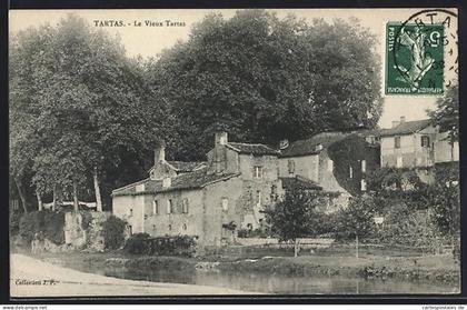 CPA Tartas, Le Vieux Tartas