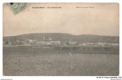 BV-BFP1-0578-083 - TAVERNES - Vue générale