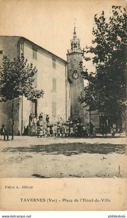 VAR  TAVERNES  place de l'hotel de ville