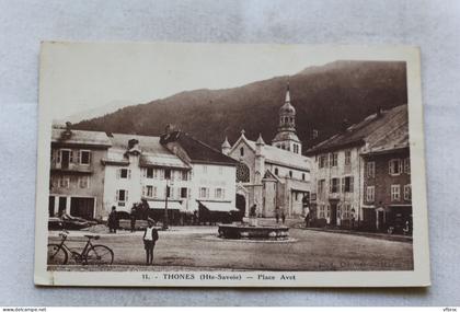 Cpa 1933, Thônes, place Avet, Haute Savoie 74