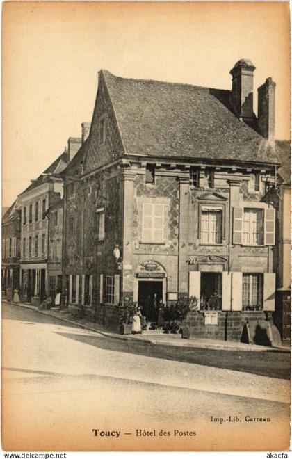 CPA Toucy Hotel des Postes FRANCE (1452210)