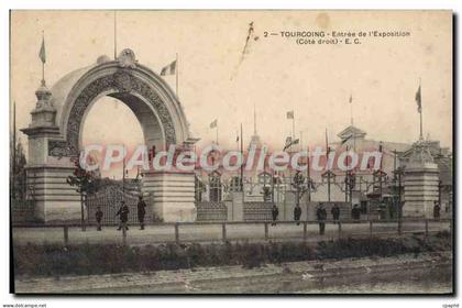 CPA Tourcoing Entree De I'Exposition