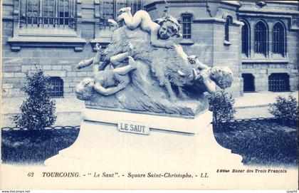 Tourcoing CPA Le saut Square Saint Christophe