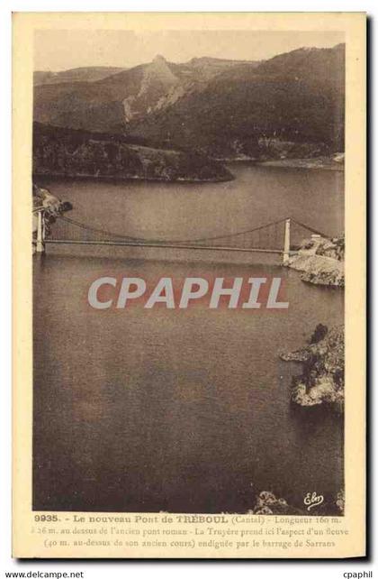 CPA Le nouveau pont de Treboul Cantal au dessus de l'ancien pont roman