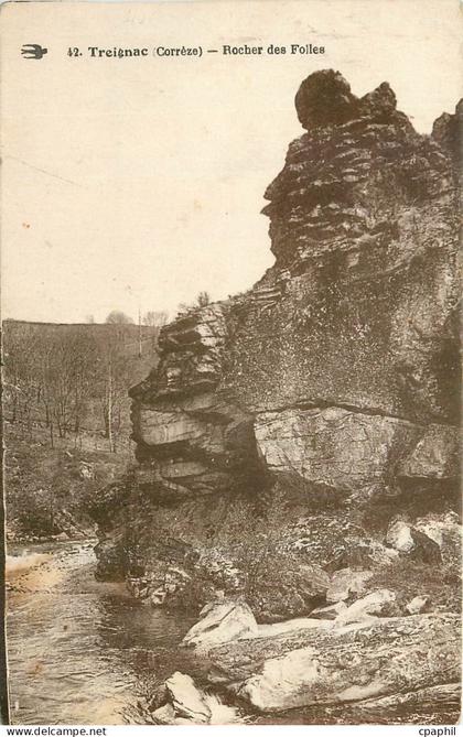 CPA Treignac Correze Rocher des Folles