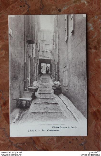 TRETS (13) - RUE MONTMARTRE