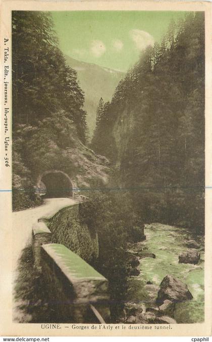 CPA Ugine Gorges de l'Arly et le deuxienne tunnel