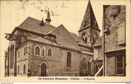 CPA La Correze lllustree Ussel L Eglise