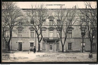 CPA Uzès, Sous-Préfecture