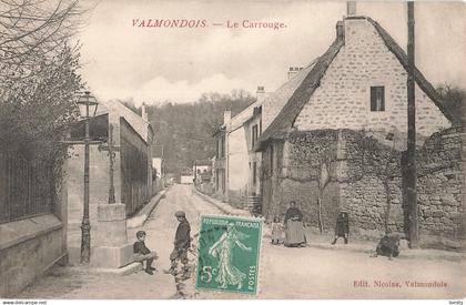 95 Valmondois le Carrouge CPA