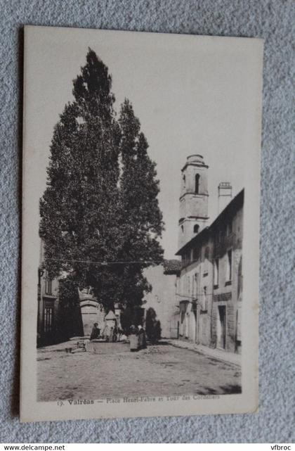 Valréas, place Henri Fabre et tour des Cordeliers, Vaucluse 84