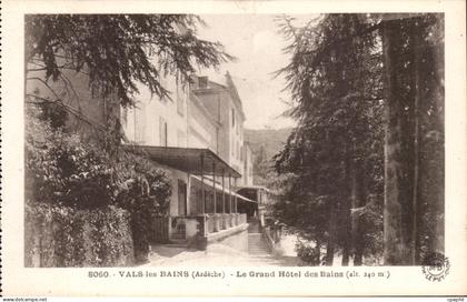 CPA Vals les Bains Le grand hotel des bains
