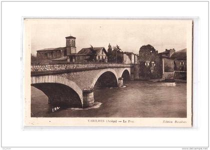 09 VARILHES Pont, Vue Générale, ed ERA Bessières, 193?