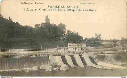 Carte Postale Ancienne - 09 - Varilhes - Ecluses et Canal de l'Usine électrique de Las-Rives - Oblitération ronde de 190