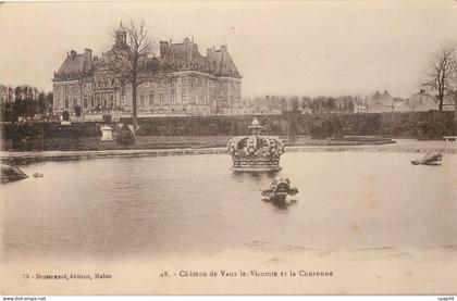 CPA Chateau de Vaux le Vicomte et la Couronne