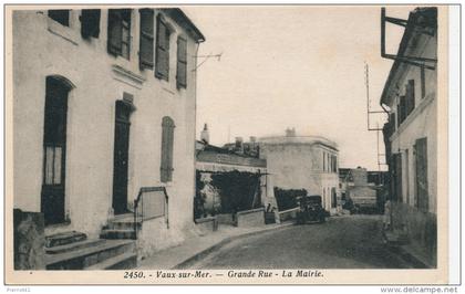 VAUX SUR MER - Grande Rue - la Mairie
