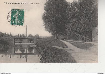 21 - VENAREY LES LAUMES - Pont du Canal
