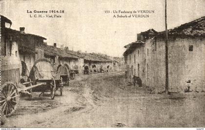 Verdun - Faubourg de Verdun - La Guerre 1914 1918 - CPA