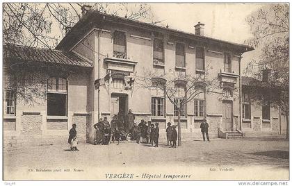 Gard- Vergèze -Hôpital temporaire.