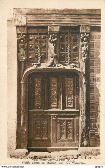 CPA Verneuil sur avre(eure) vielle porte de maison rue des tanneurs