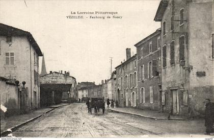 CPA La Lorraine Pittoresque Vezelise Faubourg de Nancy