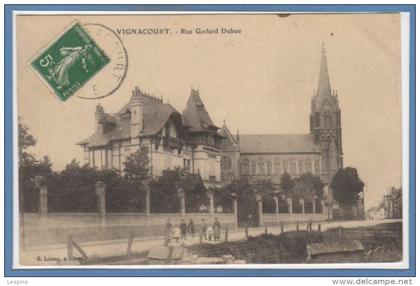 80 - VIGNACOURT -- Rue Godard Dubuc