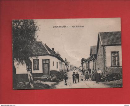 CPA abîmée - Vignacourt  - Rue Ruellette