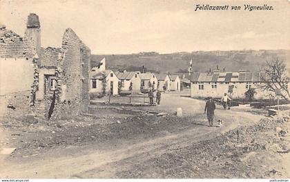 VIGNEULLES-LES-HATTONCHATEL (55) 1915 Hôpital de campagne Feldlazarett von Vigneulles