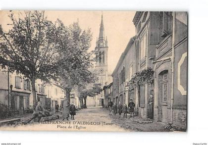 VILLEFRANCHE D'ALBIGEOIS - Place de l'Eglise - très bon état