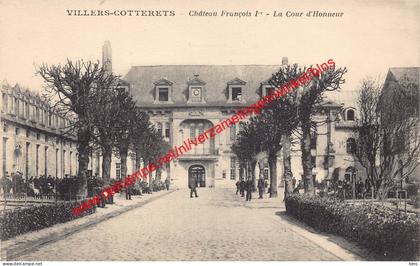 Château François Ier - La Cour d'Honneur - Villers Cotterets - (2) Aisne