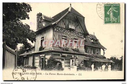 CPA Villers Sur Mer La Ferme Marie Antoinette