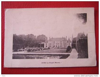 51 - VITRY LA VILLE - VUE DU CHATEAU -
