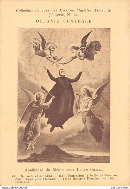 Ile Futuna - Apothéose du Bienheureux Père Chanel, premier martyr de l'Océanie - Ed. Missions Maristes d'Océanie 1ère sé
