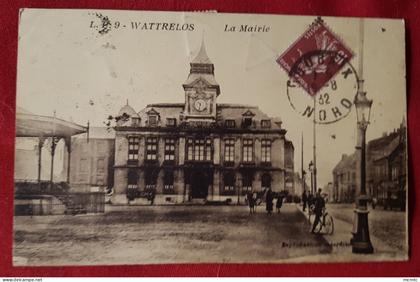 CPA -  Wattrelos - La Mairie