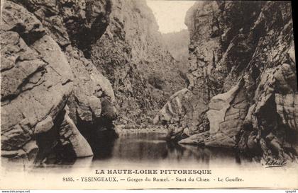 CPA Yssingeaux Gorges du Ramel Saut du Chien Le gouffre