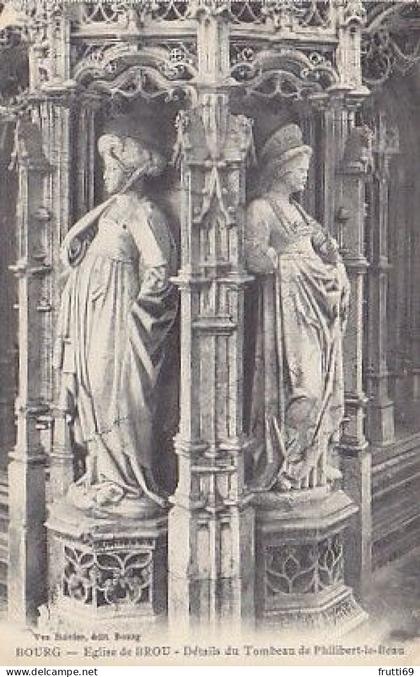 AK 178566 FRANCE - Bourg - Eglise du Brou - détaile du Tombeau de Philibert-le-Beau