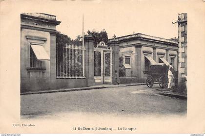 La Réunion - SAINT-DENIS - La Banque - Ed. Chardon 31