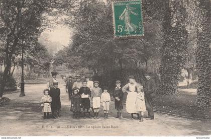 76 - LE HAVRE - Le square Saint Roch