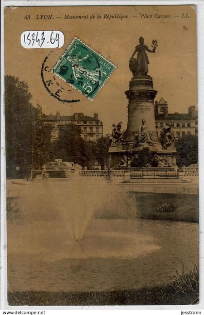LYON 2- MONUMENT DE LA REPUBLIQUE- PLACE CARNOT