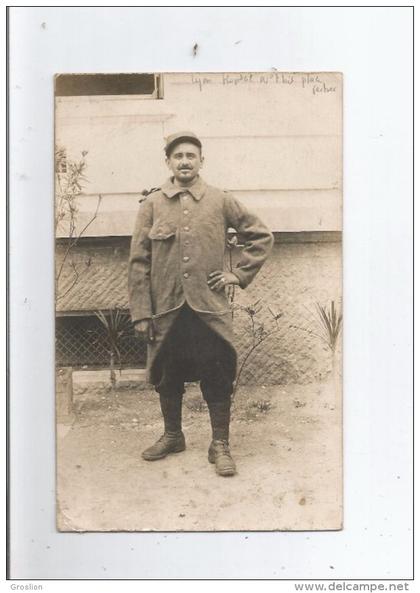 LYON (69) CARTE PHOTO MILITAIRE A L'HOPITAL N° 7 BIS PLACE FERBER