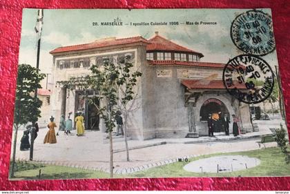 1906-Mas de Provence -Exposition Coloniale Marseille -Cachet à date Melle Capucines-Carte Postale-Taxée