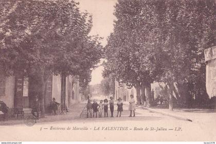 13 / MARSEILLE / LA VALENTINE /  ROUTE DE SAINT JULIEN / IP 3