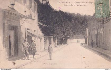 13 / MARSEILLE / SAINT MENET / ENTREE DU VILLAGE / COTE VALENTINE / RARE +