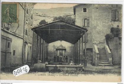 LORIOL- LA GRANDE FONTAINE-