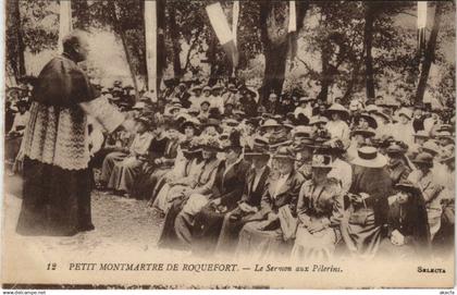 CPA ROQUEFORT Petit Montmarte de Roquefort - Le Sermon aux Pelerins (1169221)