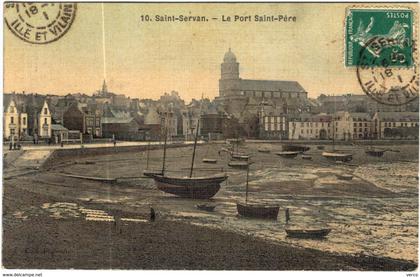 Carte Postale Ancienne de SAINT SERVAN-Le Port Saint Père