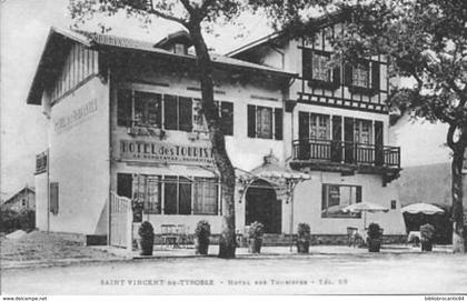 D40 LANDES - SAINT-VINCENT-DE-TYROSSE < HOTEL DES TOURISTES