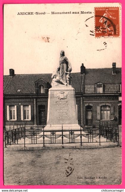 Aniche - Monument aux Morts - Animée - Edit. BONIFACE - 1911