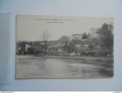 CHAMPLITTE Un Coin du Vieux Champlitte Quartier de la Haie Carte Postale